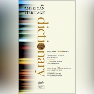 The American Heritage Dictionary: Fifth Edition